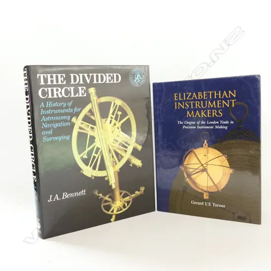 2 BOOKS: THE DIVIDED CIRCLE & ELIZABETHAN INSTRUMENT MAKERS